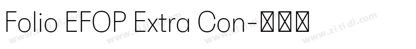 Folio EFOP Extra Con字体转换